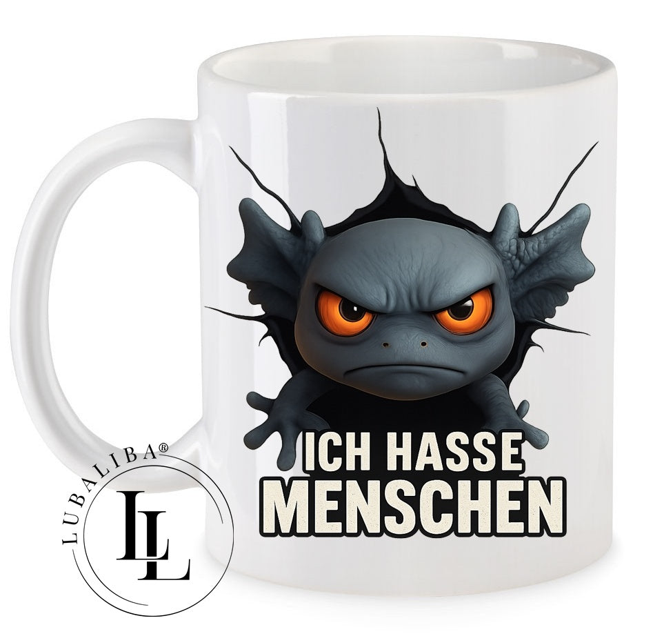 " Axolotl Gräylottel IHM " Ich Hasse Menschen Tasse Keramik Motiv: AAB